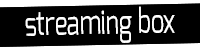 streaming boxes